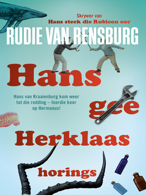 Title details for Hans gee Herklaas horings by Rudie van Rensburg - Wait list